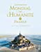 Image du vendeur pour Patrimoine mondial de l'Humanité en France: Sites UNESCO [FRENCH LANGUAGE - No Binding ] mis en vente par booksXpress