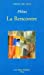 Bild des Verkufers fr La rencontre [FRENCH LANGUAGE - No Binding ] zum Verkauf von booksXpress