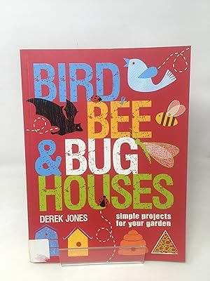 Bird, Bee & Bug Houses