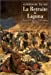 Seller image for La retraite de Laguna: Récit de guerre du Paraguay 1864-1870 [FRENCH LANGUAGE - No Binding ] for sale by booksXpress