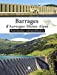 Bild des Verkufers fr Barrages d'Auvergne-Rhône-Alpes: Patrimoine extraordinaire [FRENCH LANGUAGE - No Binding ] zum Verkauf von booksXpress