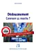 Seller image for Le dédouanement : comment ça marche ?: Procédures et conseils pratiques [FRENCH LANGUAGE - No Binding ] for sale by booksXpress