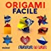 Image du vendeur pour Origami facile - Détacher et plier [FRENCH LANGUAGE - No Binding ] mis en vente par booksXpress