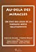 Seller image for Au-delà des miracles: Un état des lieux de la thérapie brève solutionniste [FRENCH LANGUAGE - No Binding ] for sale by booksXpress