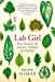 Seller image for Lab Girl: Une histoire de science, d'arbres et d'amour [FRENCH LANGUAGE - No Binding ] for sale by booksXpress