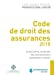 Seller image for Code poche Promoculture-Larcier - Code de droit des assurances 2018:   jour au 1er octobre 2018 [FRENCH LANGUAGE - No Binding ] for sale by booksXpress