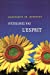 Seller image for N'éteignez pas l'esprit [FRENCH LANGUAGE - No Binding ] for sale by booksXpress