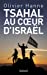 Immagine del venditore per Tsahal au coeur d'Israël: Histoire et sociologie d'une cohésion entre armée et nation [FRENCH LANGUAGE - No Binding ] venduto da booksXpress