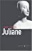 Seller image for Juliane : Une vie [FRENCH LANGUAGE - No Binding ] for sale by booksXpress