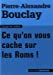 Seller image for Ce qu'on vous cache sur les Roms ! [FRENCH LANGUAGE - No Binding ] for sale by booksXpress