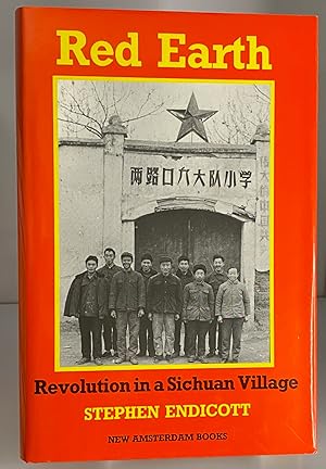 Immagine del venditore per Red Earth: Revolution in a Chinese Village venduto da Books Galore Missouri