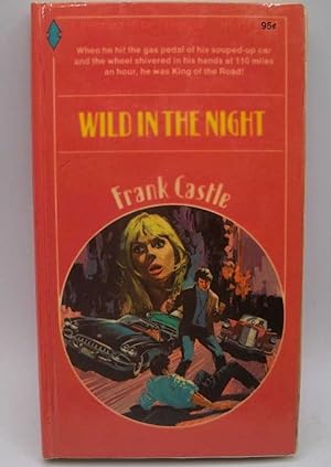 Image du vendeur pour Wild in the Night mis en vente par Easy Chair Books