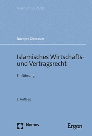 Seller image for Islamisches Wirtschafts- und Vertragsrecht : Einfhrung for sale by AHA-BUCH GmbH