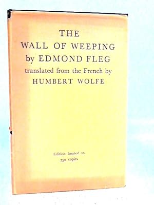 Imagen del vendedor de The Wall Of Weeping a la venta por World of Rare Books