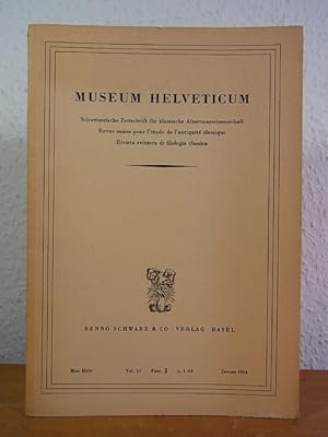 Seller image for Museum Helveticum. Schweizerische Zeitschrift fr klassische Altertumswissenschaft. Vol. 11, Fasc. 1, Januar 1954 for sale by Antiquariat Weber