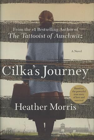 Cilka's Journey: A Novel