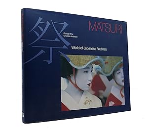 Image du vendeur pour MATSURI World of Japanese Festivals mis en vente par Rare Book Cellar