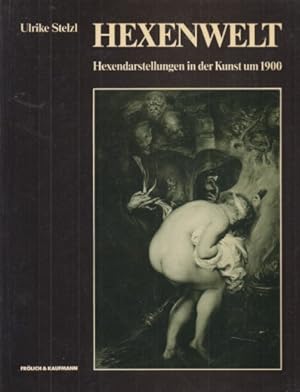 Bild des Verkufers fr Hexenwelt: Hexendarstellungen um 1900. zum Verkauf von Fundus-Online GbR Borkert Schwarz Zerfa