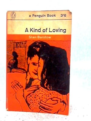 Image du vendeur pour A Kind of Loving mis en vente par World of Rare Books