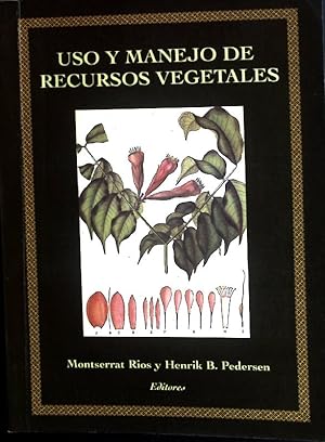 Seller image for Uso y Manejo de Recursos Vegetales: Memorias del Segundo Simposio Ecuatoriano de Etnobotanica y Botanica Economica. for sale by books4less (Versandantiquariat Petra Gros GmbH & Co. KG)