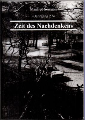 Bild des Verkufers fr Jahrgang 27 Zeit des Nachdenkens. zum Verkauf von Leonardu