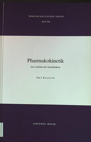 Bild des Verkufers fr Pharmakokinetik: Ein Leitfaden fr Autodidakten. zum Verkauf von books4less (Versandantiquariat Petra Gros GmbH & Co. KG)