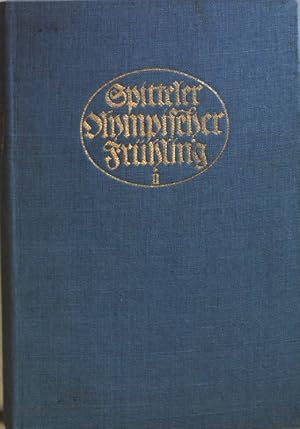 Bild des Verkufers fr Olympischer Frhling: II. BAND. zum Verkauf von books4less (Versandantiquariat Petra Gros GmbH & Co. KG)