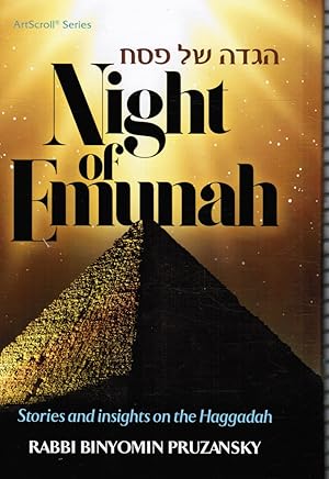 Night of Emunah Stories and Insights on the Haggadah