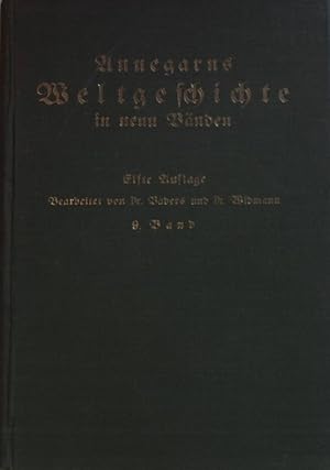 Bild des Verkufers fr Annegarns Weltgeschichte: 9. BAND: Der Weltkrieg und seine Folgen. zum Verkauf von books4less (Versandantiquariat Petra Gros GmbH & Co. KG)