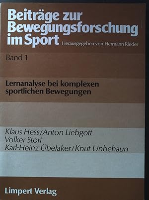 Seller image for Lernanalysen bei komplexen sportlichen Bewegungen. Beitrge zur Bewegungsforschung im Sport ; Bd. 1. for sale by books4less (Versandantiquariat Petra Gros GmbH & Co. KG)
