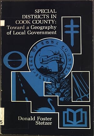 Bild des Verkufers fr Special Districts in Cook County: Towards a Geography of Local Governmentt Research Paper University of Chicago. Dept. of Geography, No. 169 zum Verkauf von books4less (Versandantiquariat Petra Gros GmbH & Co. KG)