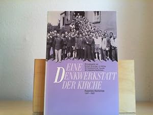 Eine Denkwerkstatt der Kirche : Augustana-Hochschule 1947 - 1987. hrsg. von Gerhard Monninger im ...