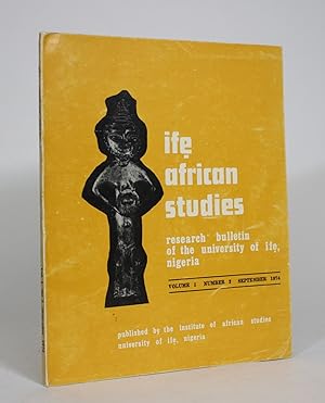 Bild des Verkufers fr Ife African Studies: Research Bulletin of the University Of Ife, Volume 1, Number 2 zum Verkauf von Minotavros Books,    ABAC    ILAB