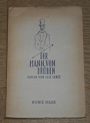 Image du vendeur pour Der Mann von drben. Roman. mis en vente par Antiquariat Gallenberger