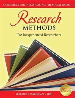 Immagine del venditore per Research methods for Inexperienced Researchers: Guidelines for Investigating the Social World venduto da GreatBookPrices