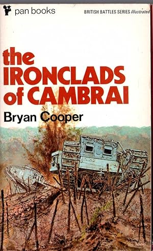 Image du vendeur pour THE IRONCLADS OF CAMBRAI mis en vente par Mr.G.D.Price