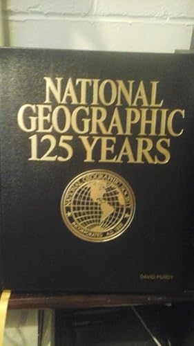 Image du vendeur pour National Geographic 125 Years: Legendary Photographs, Adventures, and Discoveries That Changed the World mis en vente par Stone Soup Books Inc