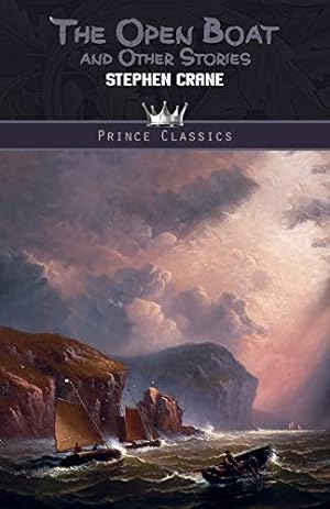 Bild des Verkufers fr The Open Boat and Other Stories (Prince Classics) zum Verkauf von WeBuyBooks