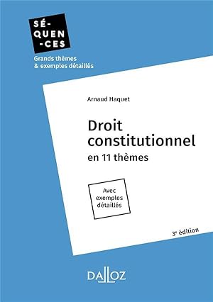 droit constitutionnel : en 11 thèmes