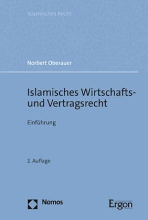 Seller image for Islamisches Wirtschafts- und Vertragsrecht for sale by Rheinberg-Buch Andreas Meier eK