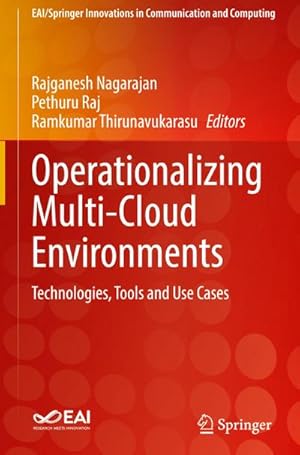 Bild des Verkufers fr Operationalizing Multi-Cloud Environments : Technologies, Tools and Use Cases zum Verkauf von AHA-BUCH GmbH