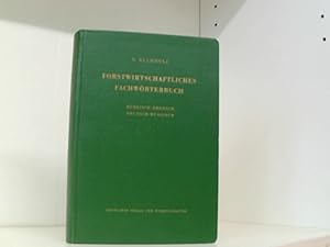 Seller image for Forstwirtschaftliches Fachwrterbuch for sale by Book Broker