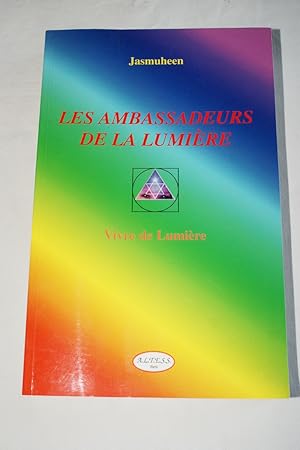 Imagen del vendedor de LES AMBASSADEURS DE LA LUMIERE - VIVRE DE LUMIERE a la venta por Librairie RAIMOND