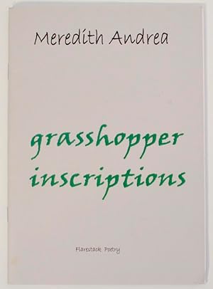 Bild des Verkufers fr Grasshopper Inscriptions zum Verkauf von Jeff Hirsch Books, ABAA