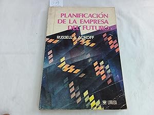 Seller image for Planificacin de la empresa del futuro. for sale by Librera "Franz Kafka" Mxico.