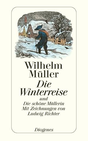 Bild des Verkufers fr Die Winterreise: und Die schne Mllerin (detebe) zum Verkauf von Antiquariat Armebooks