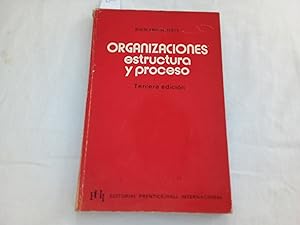 Seller image for Organizaciones, estructura y proceso. for sale by Librera "Franz Kafka" Mxico.