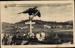 Seller image for Ansichtskarte / Postkarte Philippinen, L'Aigle americain, sur la tombe de martyr de la patrie for sale by akpool GmbH