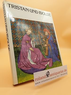 Image du vendeur pour Tristan und Isolde gemss der Handschrift des "Tristanromans" aus dem 15. Jahundert mis en vente par Roland Antiquariat UG haftungsbeschrnkt