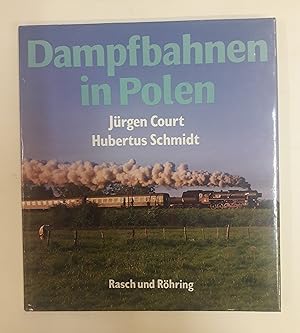 Bild des Verkufers fr Dampfbahnen in Polen. Mit vielen Farbabb. zum Verkauf von Der Buchfreund